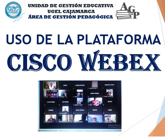 III JORNADA DIRECTORES-DOCENTES-Manejo de Plataforma CISCO Webex