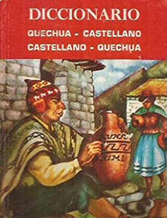 DICCIONARIO BILINGÜE – QUECHUA CAJAMARCA