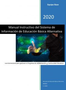 Manual Instructivo del Sistema de Información de Educación Básica Alternativa