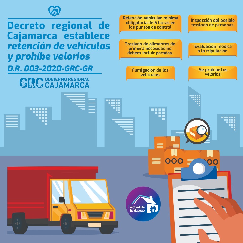 DECRETO REGIONAL DE CAJAMARCA ESTABLECE RETENCIÓN DE VEHÍCULOS Y PROHÍBE VELORIOS D.R.003-2020-GRC-GR.