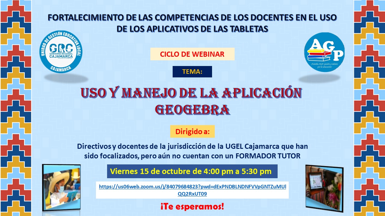 ATENCIÓN PROFESOR: UGEL CONVOCA A PARTICIPAR DE CICLO DE WEBINARS DIRIGIDO A DIRECTIVOS Y DOCENTES PARA EL USO PEDAGÓGICO DE LOS APLICATIVOS DE LOS DISPOSITIVOS ELECTRÓNICOS PORTÁTILES