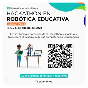 Invitación a “Hackathon en Robótica Educativa, Edición 2023”
