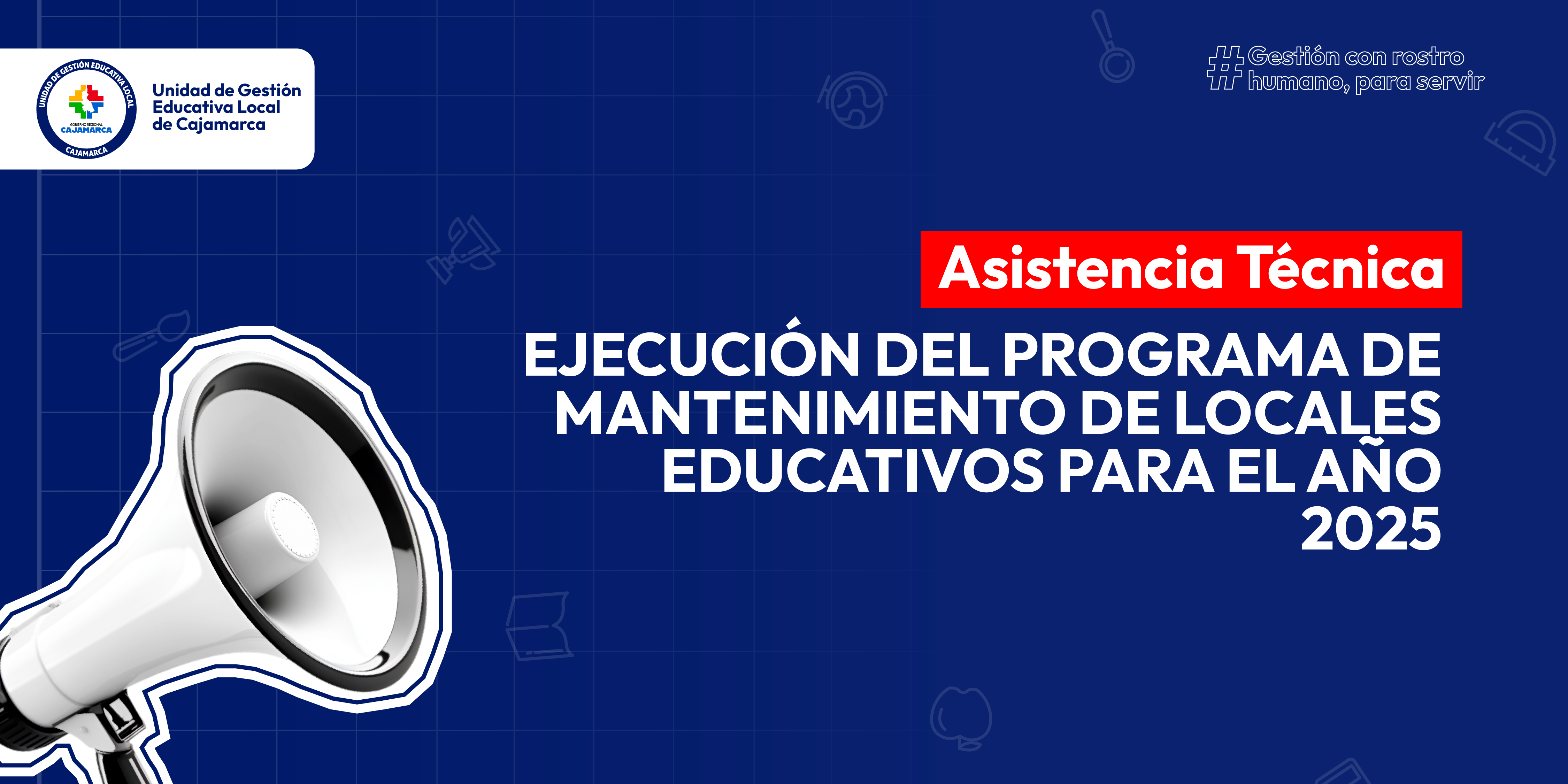 Asistencia Técnica Presencial sobre Mantenimiento de Locales Educativos