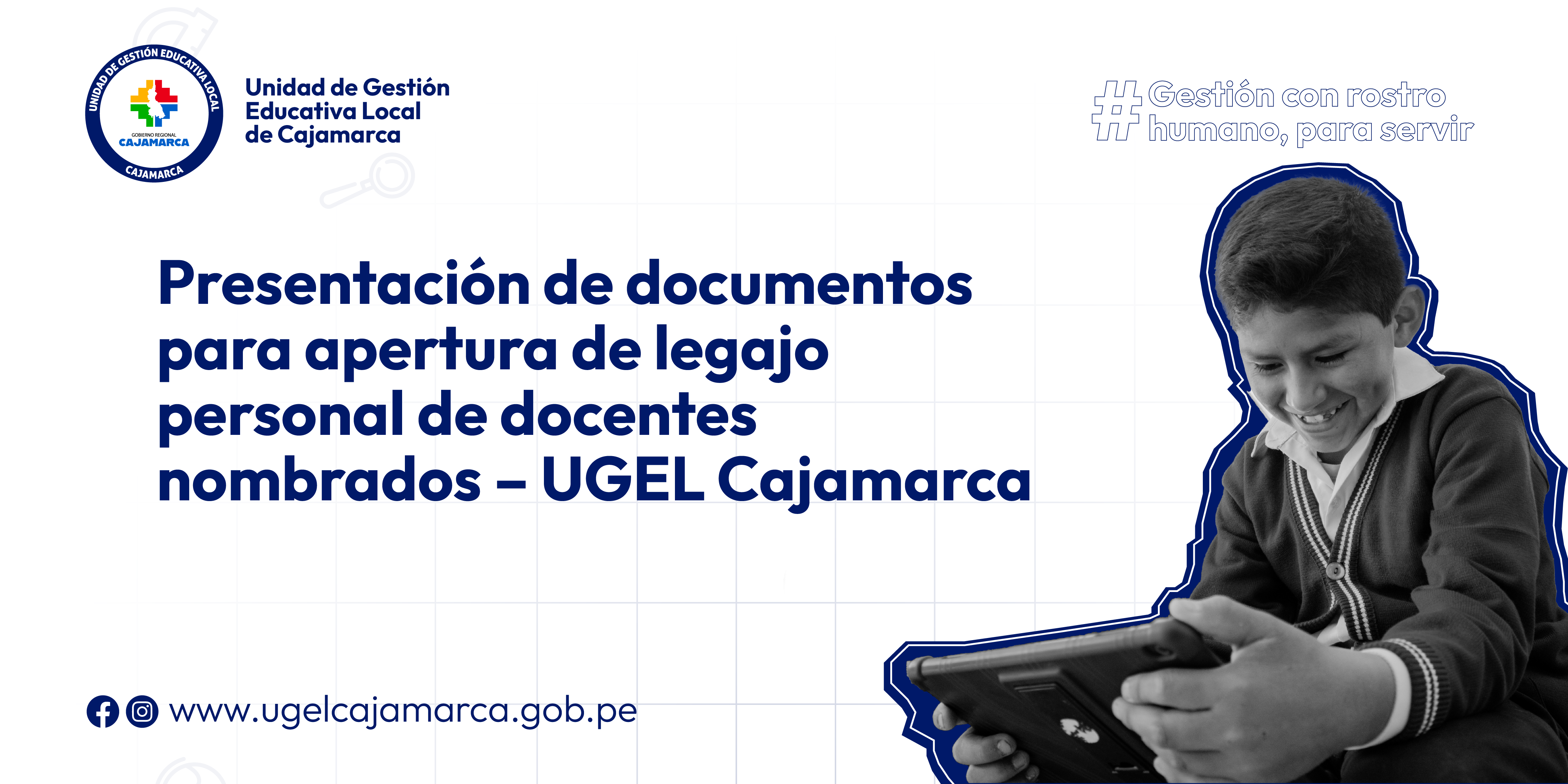 Presentación de documentos para apertura de legajo personal de docentes nombrados – UGEL Cajamarca