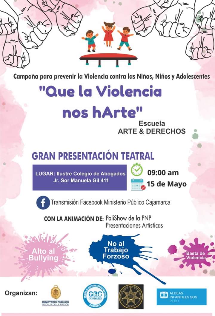 SE INVITA A LA GRAN PRESENTACIÓN TEATRAL EN EL MARCO DE LA CAMPAÑA PARA PREVENIR LA VIOLENCIA CONTRA LAS NIÑAS, NIÑOS Y ADOLESCENTES: «Que la Violencia nos hArte»