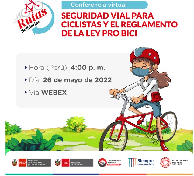 Convocatoria a la Conferencia Virtual: «Seguridad Vial para Ciclistas y el Reglamento de la Ley Pro bici».