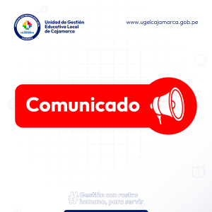 Se comunica a los postulantes del proceso de contratación docente 2025 de la jurisdicción de UGEL Cajamarca, que, tras haberse liberado plazas vacantes en el nivel primaria para cuadro de la prueba nacional,